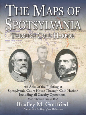 cover image of The Maps of Spotsylvania through Cold Harbor
